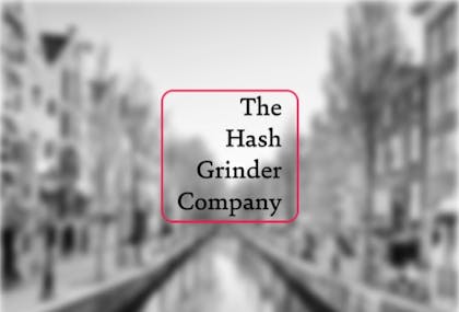 The Hash Grinder Company